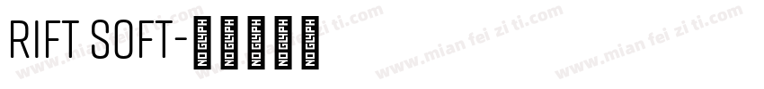 Rift Soft字体转换